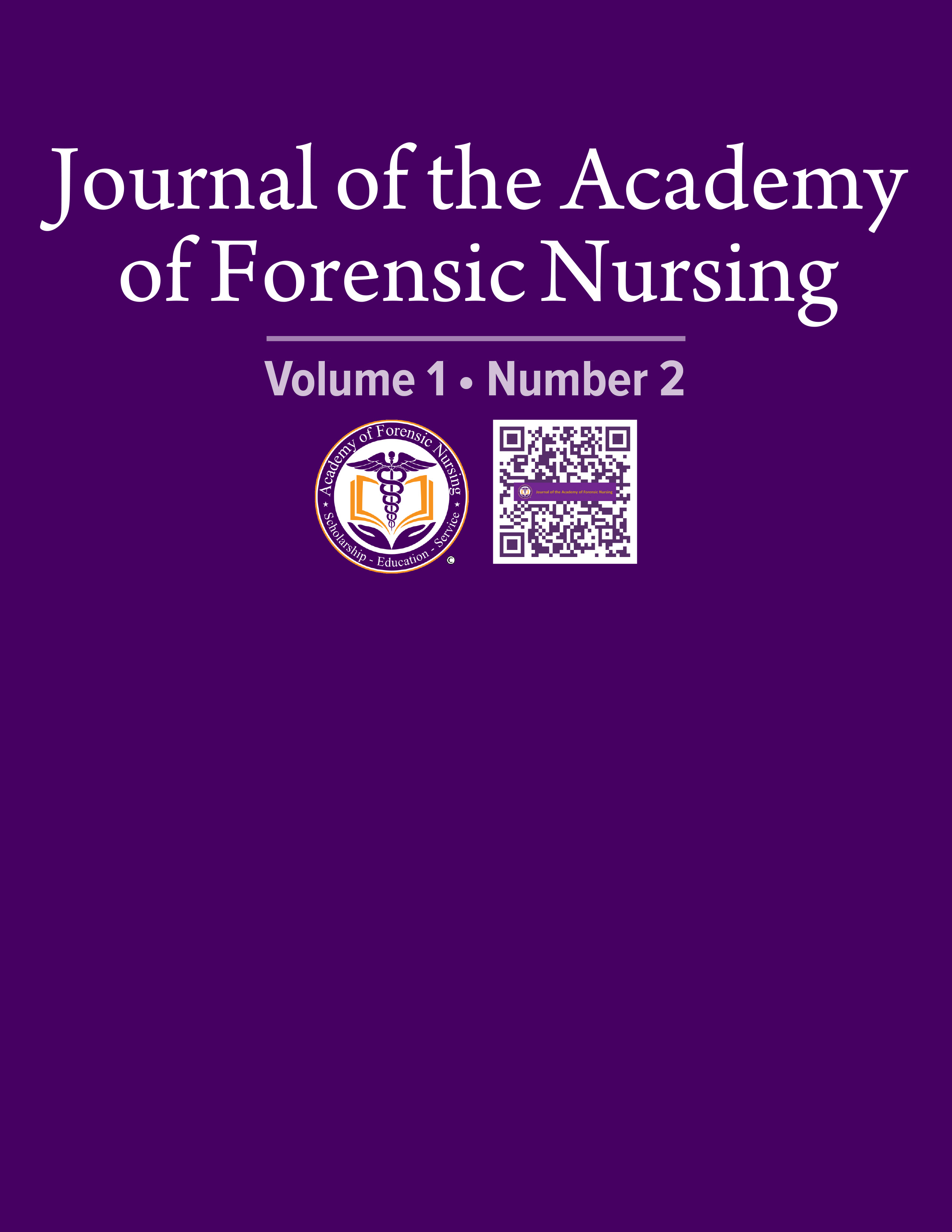 Vol. 1 No. 2 (2023): JAFN-Journal of the Academy of Forensic Nursing ...